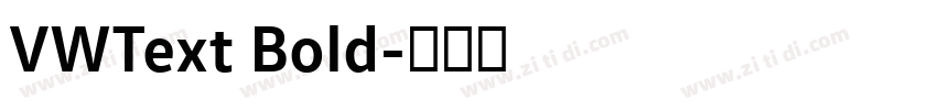 VWText Bold字体转换